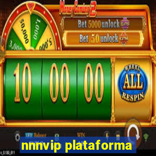 nnnvip plataforma